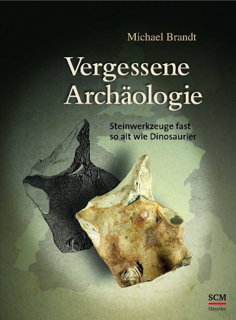 Vergessene Archäologie - Michael Brandt