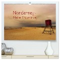 Norderney - Meine Trauminsel (hochwertiger Premium Wandkalender 2024 DIN A2 quer), Kunstdruck in Hochglanz - Rüdiger Zitt
