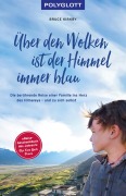 Cover-Bild zum Titel 'Über den Wolken ist der Himmel immer blau' von 'Bruce Kirkby'
