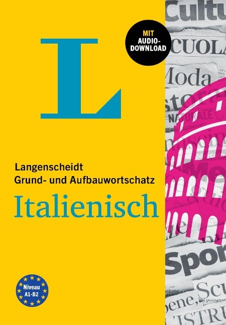 Langenscheidt Grund- und Aufbauwortschatz Italienisch. Mit Audio-Download - 