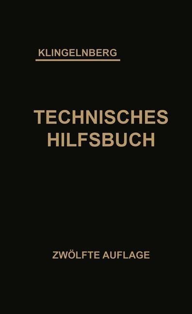 Klingelnberg Technisches Hilfsbuch - W. Ferdinand Klingelnberg, Ernst Preger, Rudolf Reindl