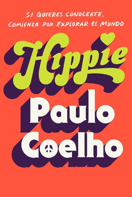 Hippie (Spanish Edition) - Paulo Coelho