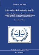 Cover-Bild zum Titel 'Internationale Strafgerichtshöfe' von 'Robert Chr. van Ooyen'