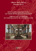 Cover-Bild zum Titel ''Et fu fatta grande festa'. Le nozze di Giampaolo Baglioni. Cronaca di una congiura. Le 'nozze di sangue' di Astorre Baglioni' von 'Alberto Maria Sartore, Fiorenza Mosci'
