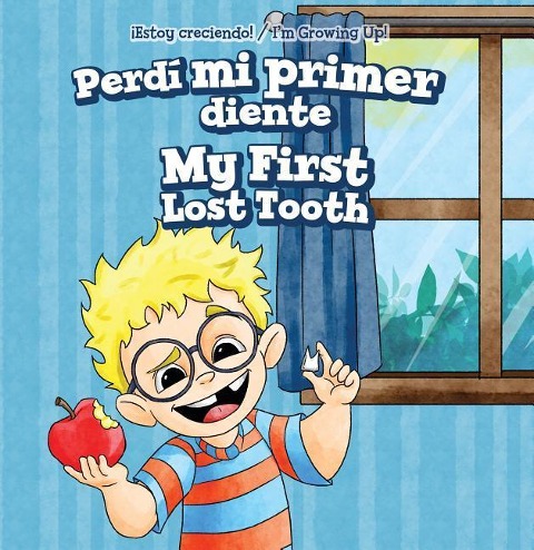 Perdí Mi Primer Diente / My First Lost Tooth - Marigold Brooks