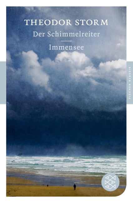 Der Schimmelreiter / Immensee - Theodor Storm