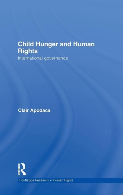 Child Hunger and Human Rights - Clair Apodaca