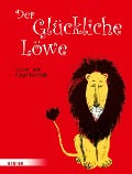 Cover-Bild zum Titel 'Der Glückliche Löwe' von 'Louise Fatio'