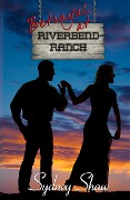 Cover-Bild zum Titel 'Betrayal at Riverbend Ranch' von 'Sydney Shaw'