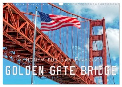 Cover-Bild zum Titel 'Golden Gate Bridge - Synonym für San Francisco (Wandkalender 2026 DIN A3 quer), CALVENDO Monatskalender' von 'Peter Roder'