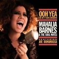 Ooh Yea-The Betty Davis Songbook Feat. J.Bonamassa - Mahalia & The Soul Mates Barnes