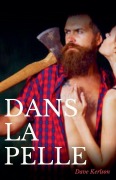 Cover-Bild zum Titel 'Dans la pelle' von 'Dave Kerlson'