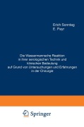 Cover-Bild zum Titel 'Die Wassermannsche Reaktion in ihrer serologischen Technik und klinischen Bedeutung auf Grund von Untersuchungen und Erfahrungen in der Chirurgie' von 'Erich Sonntag, E. Payr'