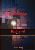 Cover-Bild zum Titel 'Nachtanruf' von 'Paul Rosenhayn'