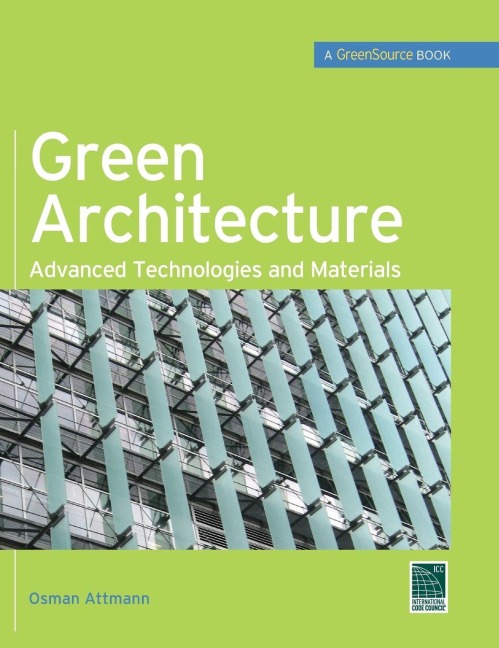 Green Architecture (GreenSource Books) - Osman Attmann
