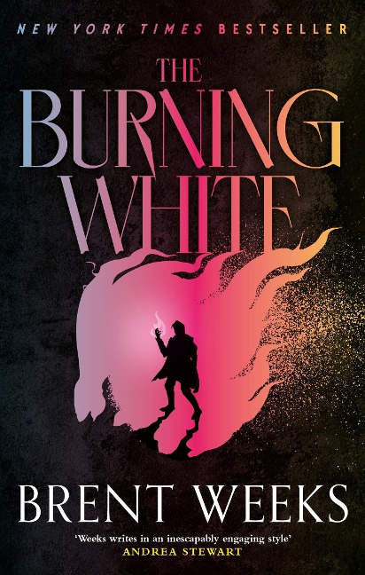 The Burning White - Brent Weeks