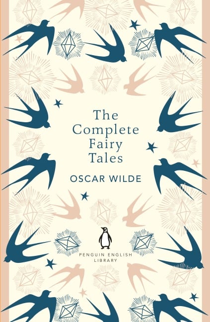 The Complete Fairy Tales - Oscar Wilde