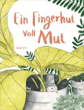 Cover-Bild zum Titel 'Ein Fingerhut voll Mut' von 'Taltal Levi'