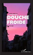 Cover-Bild zum Titel 'Douche froide' von 'Martin'