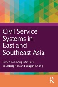 Cover-Bild zum Titel 'Civil Service Systems in East and Southeast Asia' von ''