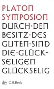 Symposion Das Gastmahl - Platon