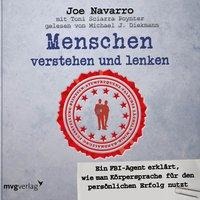 Menschen verstehen und lenken - Joe Navarro