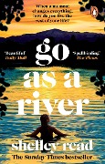 Cover-Bild zum Titel 'Go as a River' von 'Shelley Read'