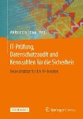 IT-Prüfung, Datenschutzaudit und Kennzahlen für die Sicherheit - 