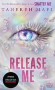 Cover-Bild zum Titel 'Release Me' von 'Tahereh Mafi'