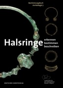 Cover-Bild zum Titel 'Halsringe' von 'Angelika Abegg-Wigg, Ronald Heynowski'