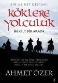 Cover-Bild zum Titel 'Köklere Yolculuk' von 'Ahmet Özer'