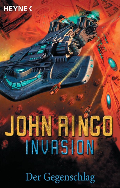 Invasion - Der Gegenschlag - John Ringo
