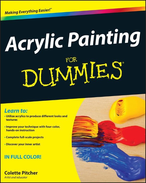 Acrylic Painting For Dummies - Colette Pitcher