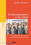 Cover-Bild zum Titel 'Erziehungskonzepte in der Schule' von 'Jürgen Bennack'