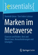 Cover-Bild zum Titel 'Marken im Metaverse' von 'Tom Inden-Lohmar, Dominik Griese'