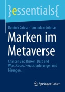 Cover-Bild zum Titel 'Marken im Metaverse' von 'Dominik Griese, Tom Inden-Lohmar'
