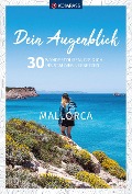 Cover-Bild zum Titel 'KOMPASS Dein Augenblick Mallorca' von 'Wolfgang Heitzmann'