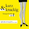 Cover-Bild zum Titel 'Kurz und knackig - Kurzgeschichten Teil 1' von 'Ambrose Bierce, Kurt Tucholsky, Guy de Maupassant, Edgar Allan Poe, Mark Twain'
