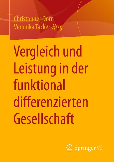 Vergleich und Leistung in der funktional differenzierten Gesellschaft - 