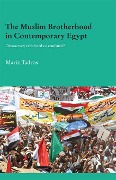 Cover-Bild zum Titel 'The Muslim Brotherhood in Contemporary Egypt' von 'Mariz Tadros'