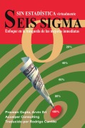 Cover-Bild zum Titel 'Seis Sigma sin Estadística' von 'Praveen Gupta, Arvin Sri'