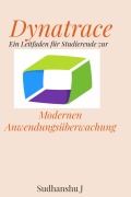 Cover-Bild zum Titel 'Dynatrace' von 'Sudhanshu Jaiswal'