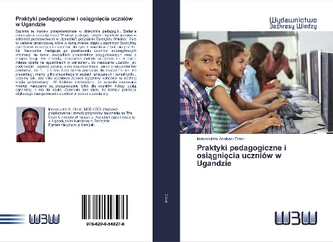 Praktyki pedagogiczne i osi¿gni¿cia uczniów w Ugandzie - Immaculate Asobasi Omal