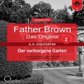 Cover-Bild zum Titel 'Father Brown 02 - Der Verborgene Garten (Das Original)' von 'Gilbert Keith Chesterton, Hanswilhelm Haefs'