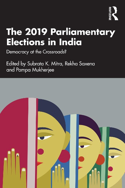 The 2019 Parliamentary Elections in India - 