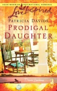 Cover-Bild zum Titel 'Prodigal Daughter' von 'Patricia Davids'