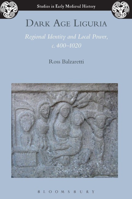 Dark Age Liguria - Ross Balzaretti