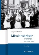Cover-Bild zum Titel 'Missionsbräute' von 'Dagmar Konrad'