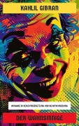 Cover-Bild zum Titel 'Der Wahnsinnige' von 'Kahlil Gibran'