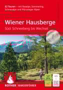 Cover-Bild zum Titel 'Wiener Hausberge - Süd: Schneeberg bis Wechsel, Rother Wanderführer' von 'Franz Hauleitner, Rudolf Hauleitner'